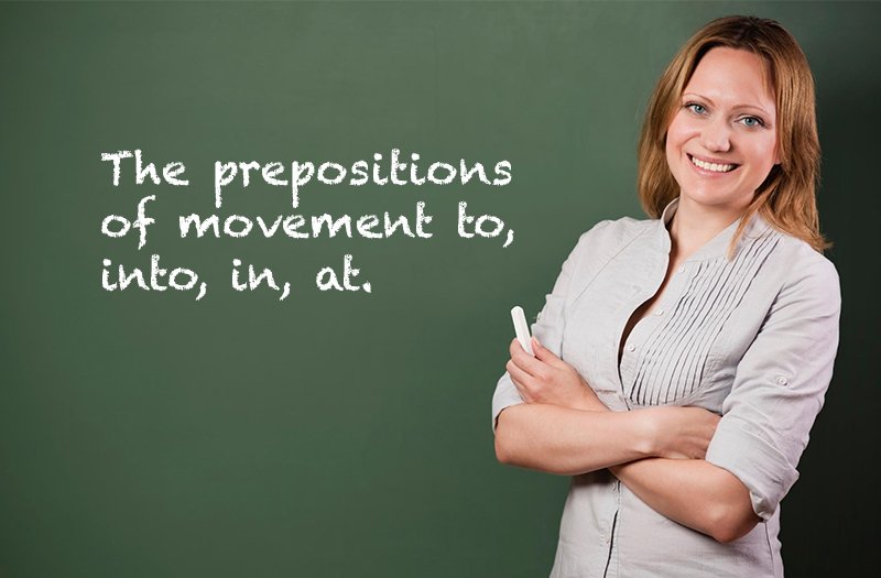 Prepositions of movement: to, into, in, at: ESL/EFL Lesson Plan and ...